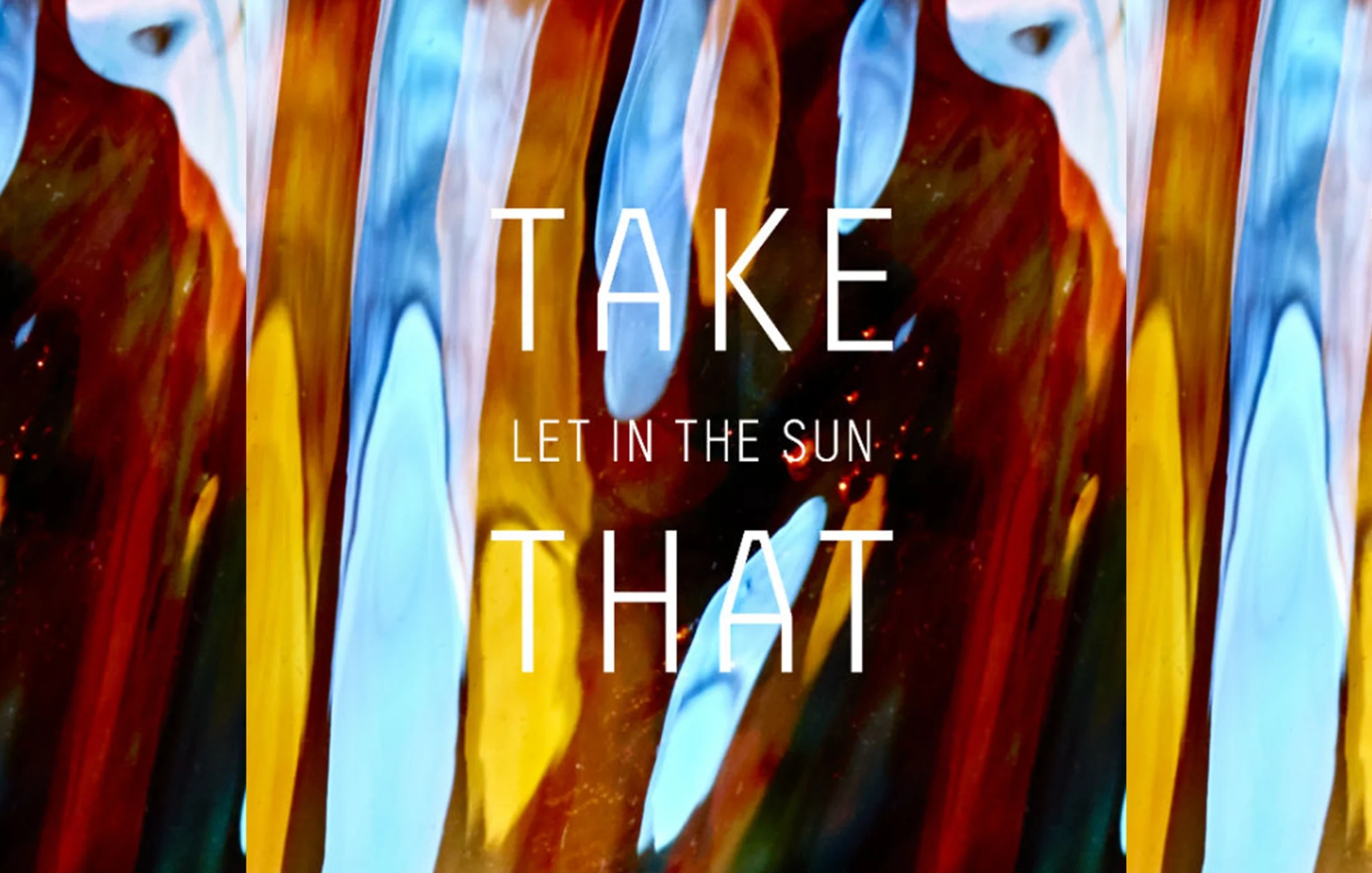 Take That – Let In The Sun