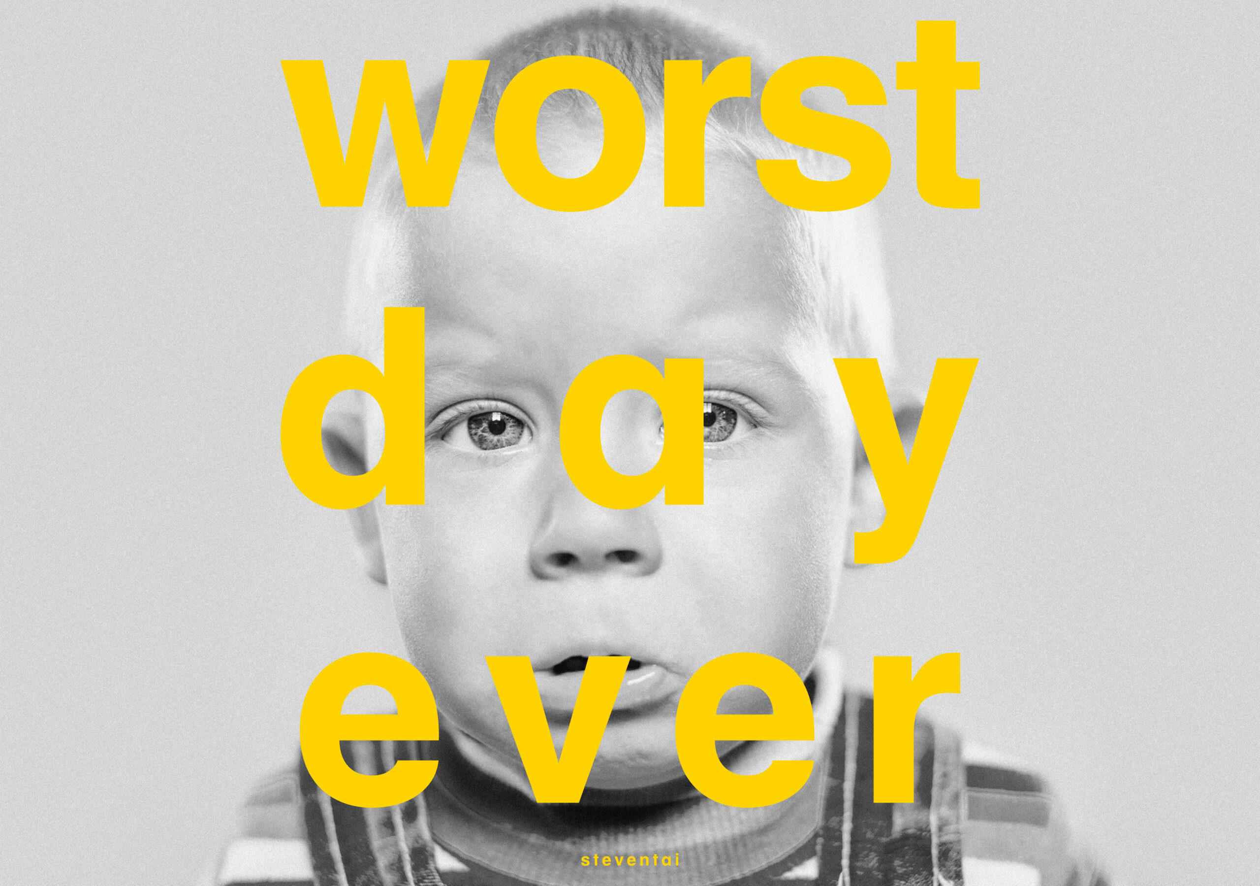 steventai – Worst Day Ever