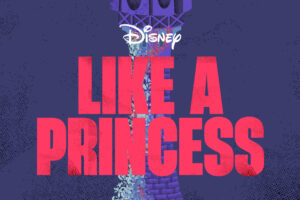 Like A Princess - Disney
